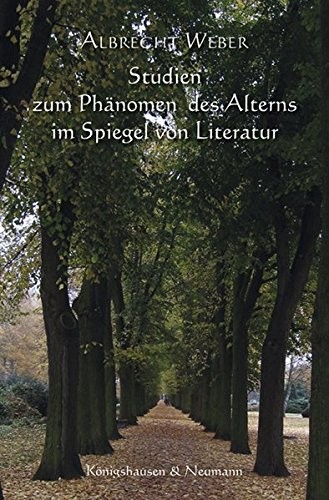 Cover for Studien zum Phänomen des Alterns im Spiegel von Literatur