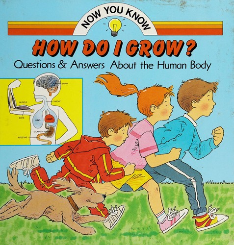 Cover for How Do I Grow? (Now You Know Series)