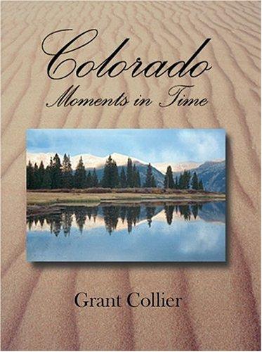 Cover for Colorado, Moments in Time