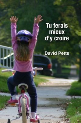 Cover for Tu Ferais Mieux d'y Croire