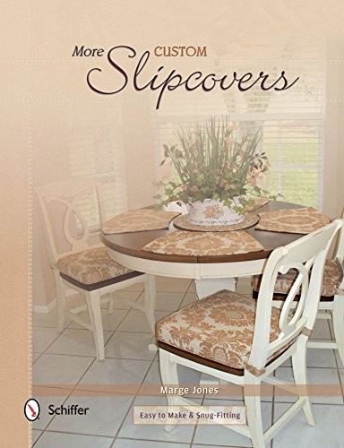 Cover for More Custom Slipcovers