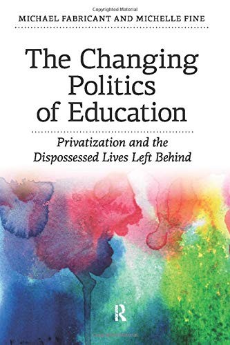 Cover for Changing Politics of Education