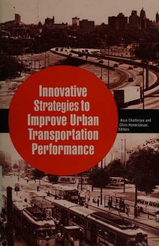 Cover for Innovative strategies to improve urban transportation performance