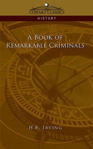 Cover for A Book of Remarkable Criminals