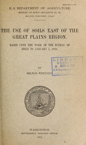 Cover for The use of soils east of the Great Plains region