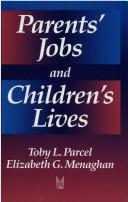 Cover for Parents' jobs and children's lives