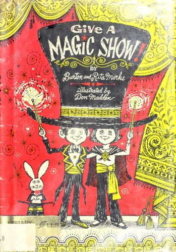 Cover for Give a magic show!