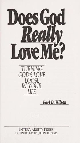 Cover for Does God really love me?