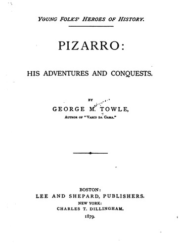 Cover for Pizarro: His Adventures and Conquests