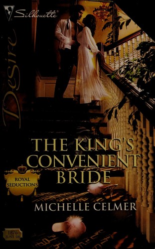 Cover for The King's Convenient Bride (Silhouette Desire)