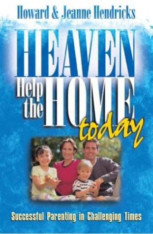 Cover for Heaven help the home today