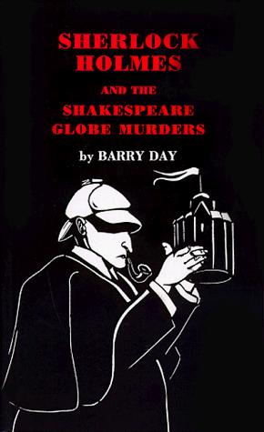 Cover for Sherlock Holmes and the Shakespeare Globe Murders
