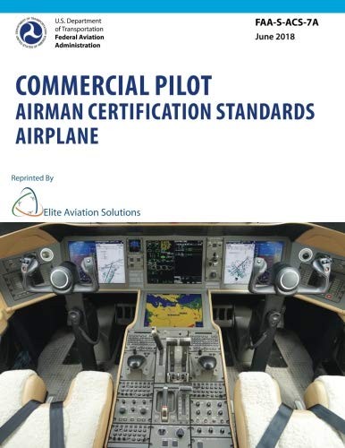 Cover for Commercial Pilot Airman Certification Standards Airplane FAA-S-ACS-7A