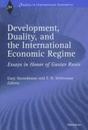 Cover for Development, Duality, and the International Economic Regime