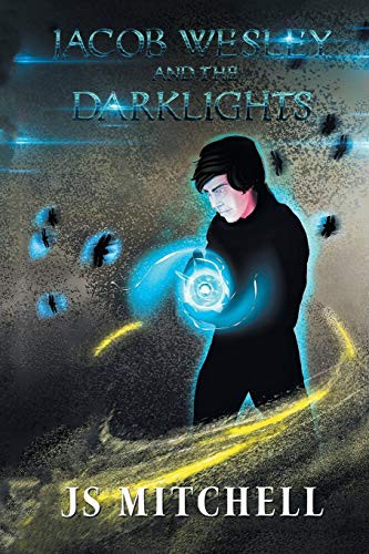 Cover for Jacob Wesley and the Darklights