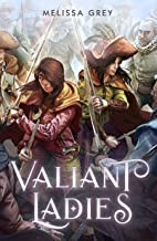 Cover for The Valiant Ladies of Potosi