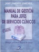 Cover for Manual de Gestion Para Jefes de Servicios Clinicos