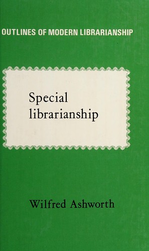 Cover for Special librarianship