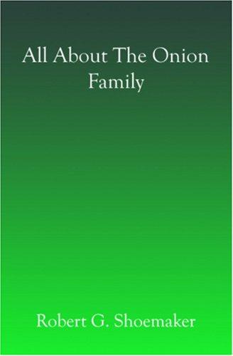 Cover for All About the Onion Family