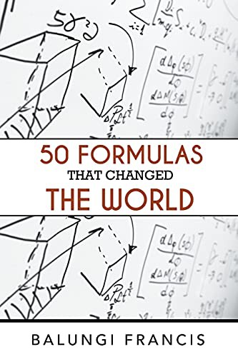 Cover for Fifty Formulas that Changed the World