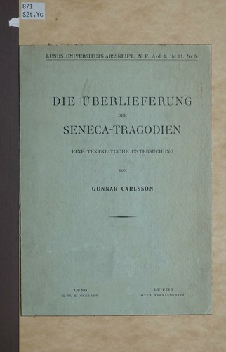 Cover for Die Überlieferung der Seneca-tragödien