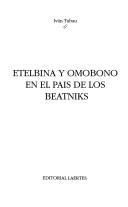 Cover for Etelbina y omobono en el pais de los Beatniks