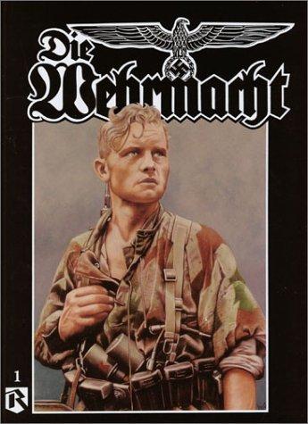 Cover for Die Wehrmacht, Volume One