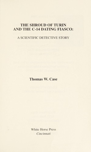 Cover for The shroud of Turin and the C-14 dating fiasco