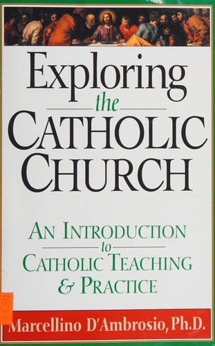 Cover for Exploring the Catholic Church