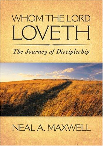 Cover for Whom the Lord Loveth