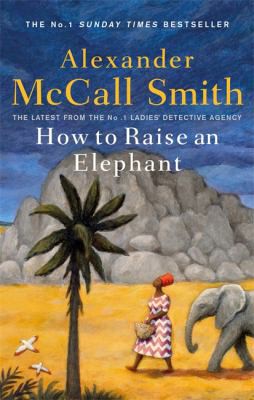 Cover for How to Raise an Elephant