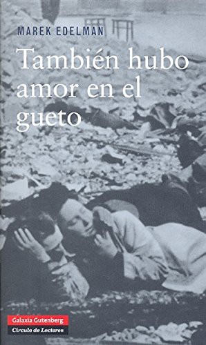 Cover for También hubo amor en el gueto