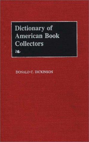 Cover for Dictionary of American book collectors