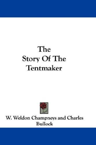 Cover for The Story Of The Tentmaker