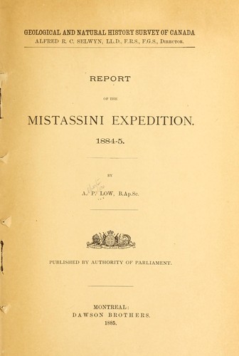 Cover for Report of the Mistassini expedition, 1884-5