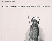 Cover for Ethnographical album of the Pacific Islands