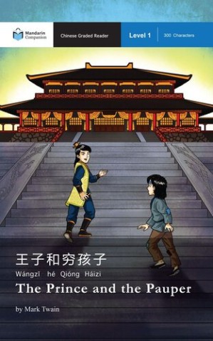 Cover for Prince and the Pauper : Mandarin Companion Graded Readers