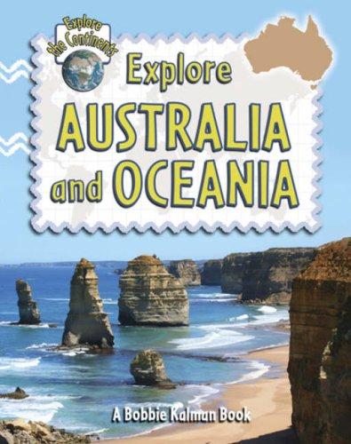 Cover for Explore Australia and Oceania (Explore the Continents)
