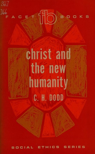 Cover for Christ and the new humanity, two essay[s]