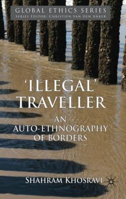 Cover for Illegal Traveller
            
                Global Ethics