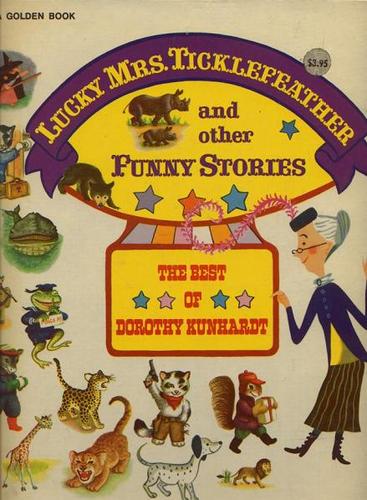 Cover for Lucky Mrs. Ticklefeather and Other Funny Stories