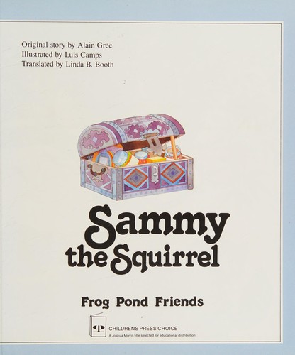 Cover for Sammy the Squirrel (Frog Pond Friends)
