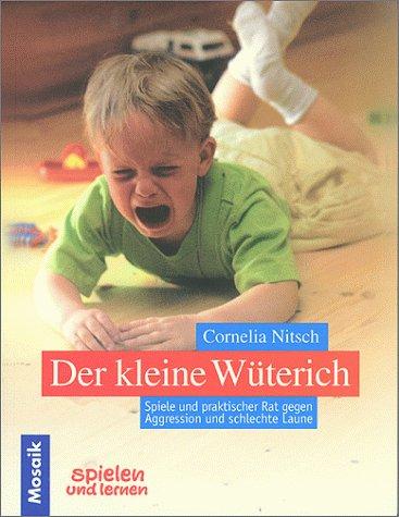 Cover for Der kleine Wüterich.