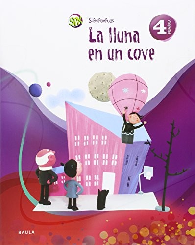 Cover for La lluna en un cove 4t Primària Superpixèpolis