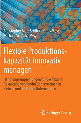Cover for Flexible Produktionskapazität innovativ managen
