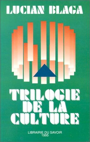 Cover for La trilogie de la culture