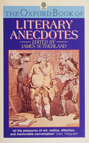 Cover for The Oxford book of literary anecdotes