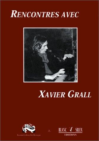 Cover for Rencontre avec Xavier Grall