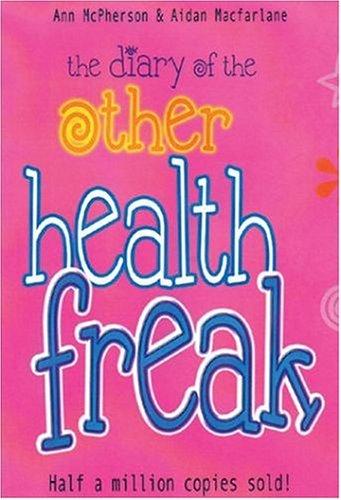 Cover for The Diary of the Other Health Freak