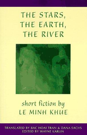 Cover for The stars, the earth, the river